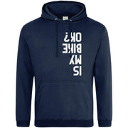 Teemarkable! Is My Bike Ok Hoodie Navy Blue / Small - 96-101cm | 38-40"(Chest)