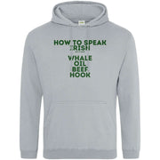 Teemarkable! St. Patricks How To Speak Irish Hoodie Light Grey / Small - 96-101cm | 38-40"(Chest)